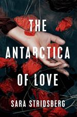 The Antarctica of Love