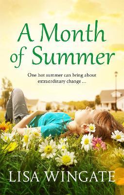 A Month of Summer - Lisa Wingate - cover