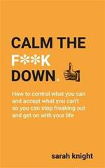 Calm the F**k Down