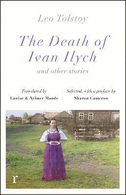The Death Ivan Ilych and other stories (riverrun editions) - Leo Tolstoy - cover