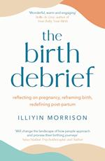 The Birth Debrief