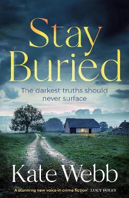 Stay Buried - Kate Webb - cover