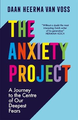 The Anxiety Project - Daan Heerma van Voss - cover