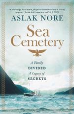 The Sea Cemetery: Secrets and lies in a bestselling Norwegian family drama