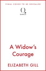 A Widow's Courage