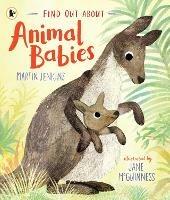 Find Out About ... Animal Babies - Martin Jenkins - cover