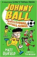 Johnny Ball: Professional Football Genius - Matt Oldfield - cover