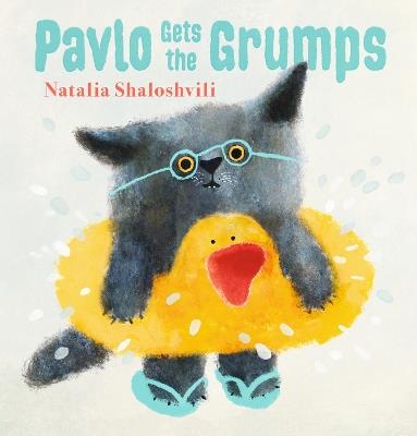 Pavlo Gets the Grumps - Natalia Shaloshvili - cover