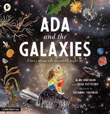 Ada and the Galaxies - Alan Lightman,Olga Pastuchiv - cover