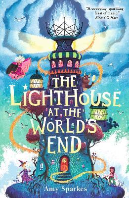 The Lighthouse at the World's End - Amy Sparkes - cover