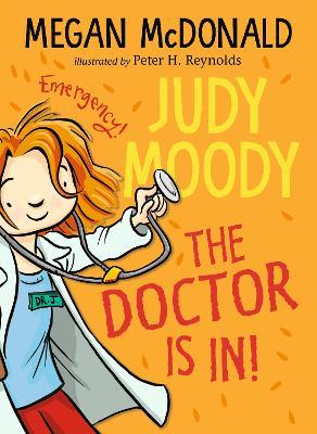 Judy Moody: The Doctor Is In! - Megan McDonald - cover