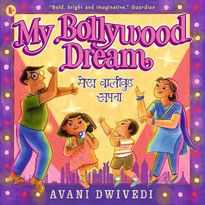 My Bollywood Dream - Avani Dwivedi - cover