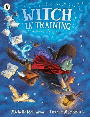 Witch in Training - Michelle Robinson - cover