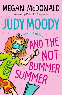 Judy Moody and the NOT Bummer Summer - Megan McDonald - cover