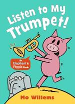 Listen to My Trumpet!