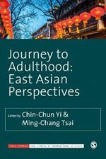 Journey to Adulthood: East Asian Perspectives