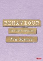 Behaviour: The Lost Modules