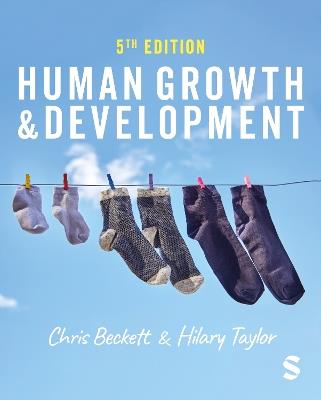 Human Growth and Development - Chris Beckett,Hilary Taylor - cover