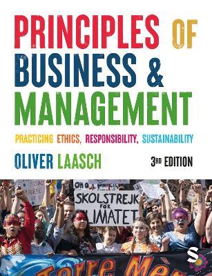 Principles of Business & Management: Practicing Ethics, Responsibility, Sustainability - Oliver Laasch - cover