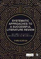 Systematic Approaches to a Successful Literature Review