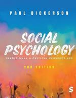 Social Psychology: Traditional and Critical Perspectives