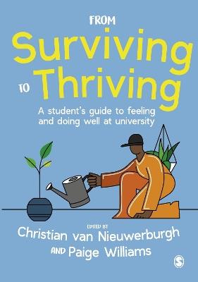 From Surviving to Thriving: A student's guide to feeling and doing well at university - cover