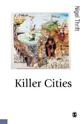 Killer Cities - Nigel Thrift - cover