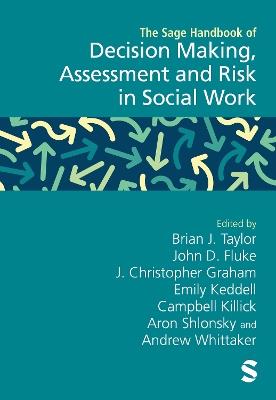 The Sage Handbook of Decision Making, Assessment and Risk in Social Work - cover