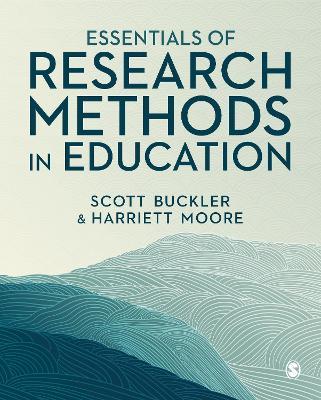 Essentials of Research Methods in Education - Scott Buckler,Harriett Moore - cover