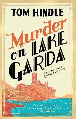 Murder on Lake Garda - Tom Hindle - cover