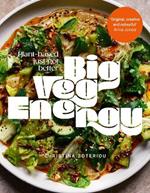 Big Veg Energy: Plant-based just got better