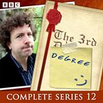 The 3rd Degree: Series 12