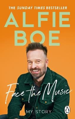 Face the Music: My Story - Alfie Boe - cover