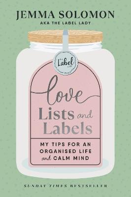 Love, Lists and Labels - Jemma Solomon - cover