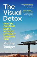 The Visual Detox: How to Consume Media Without Letting it Consume You