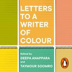 Letters to a Writer of Colour