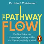 The Pathway to Flow