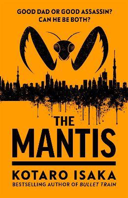 The Mantis - Kotaro Isaka - cover