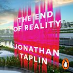 The End of Reality