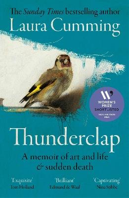 Thunderclap: A memoir of art and life & sudden death - Laura Cumming - cover