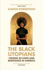 The Black Utopians