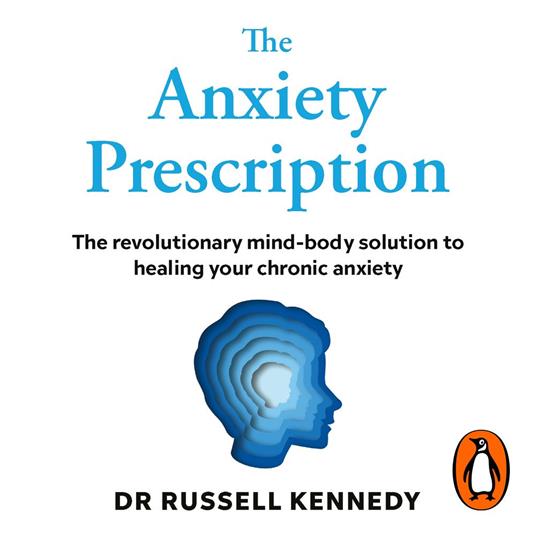 The Anxiety Prescription