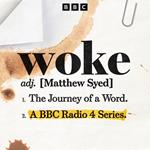 Woke: The Journey of a Word