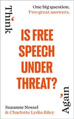 Is Free Speech Under Threat?