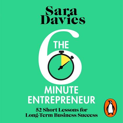 The Six-Minute Entrepreneur