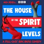 The House of the Spirit Levels