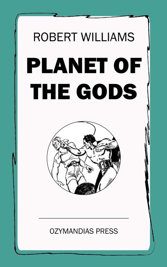 Planet of the Gods