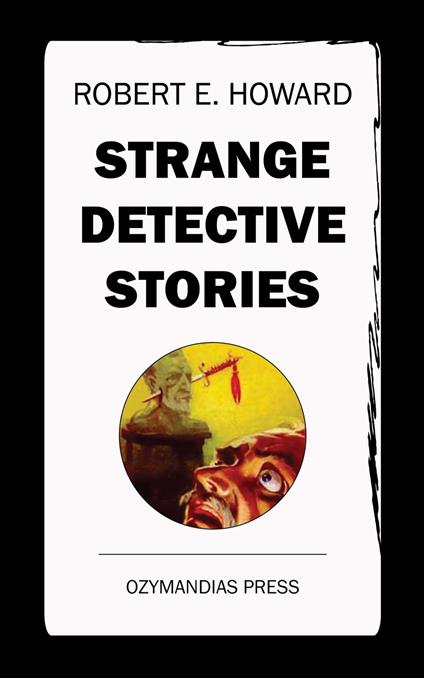 Strange Detective Stories