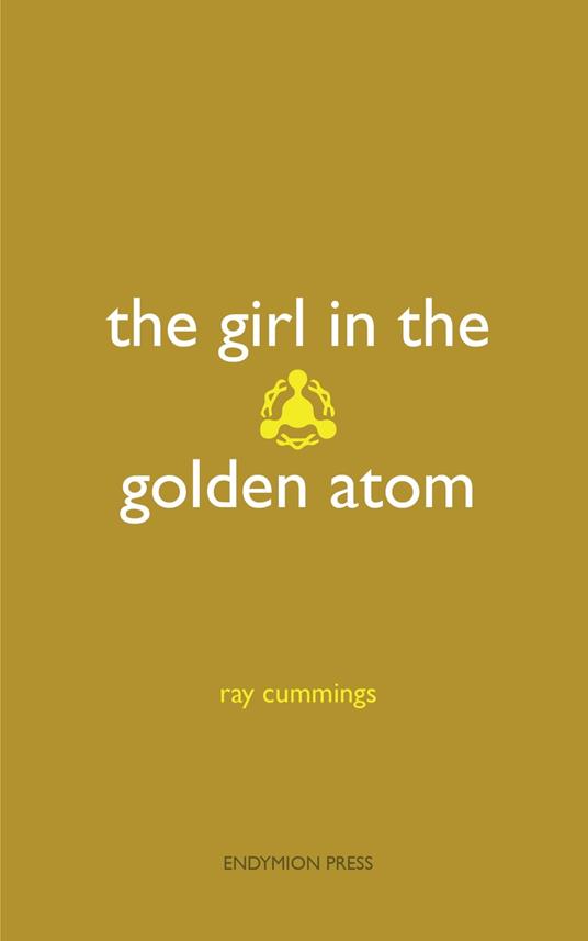 The Girl in the Golden Atom