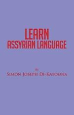 Learn Assyrian Language: Derivative of Aramaic Language